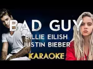 Instrumental: Billie Eilish - Bad Guy ft Justin Bieber